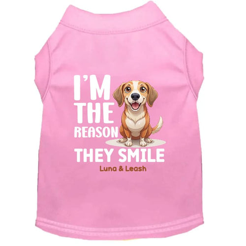 I’m the Reason They Smile Dog Shirt - Sweet & Sentimental
