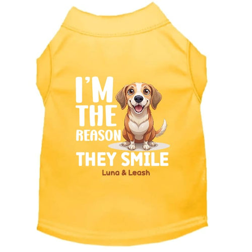 I’m the Reason They Smile Dog Shirt - Sweet & Sentimental