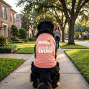 Main Character Energy Dog Shirt - Dog Shirt Deals