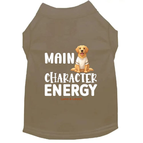 Main Character Energy Dog Shirt - Dog Shirt Deals