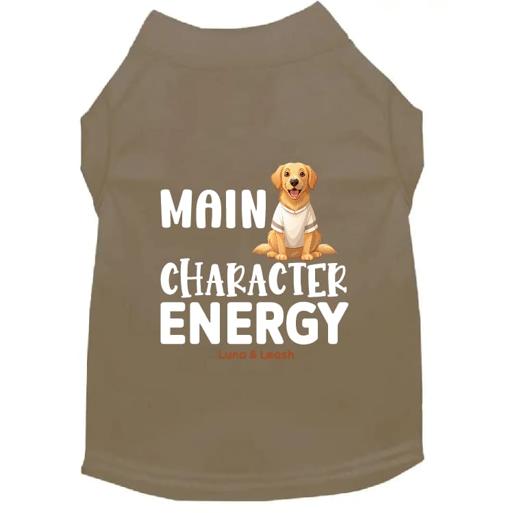 Main Character Energy Dog Shirt - Dog Shirt Deals