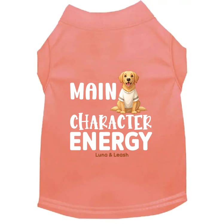 Main Character Energy Dog Shirt