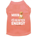Main Character Energy Dog Shirt - Dog Shirt Deals