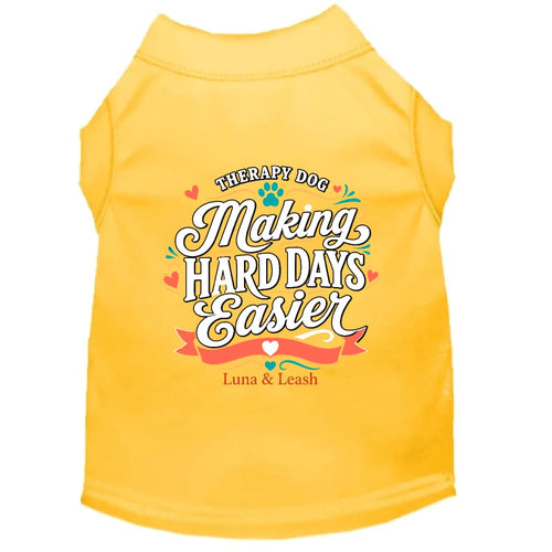 Making Hard Days Easier Therapy Dog Shirt - Therapy Dog