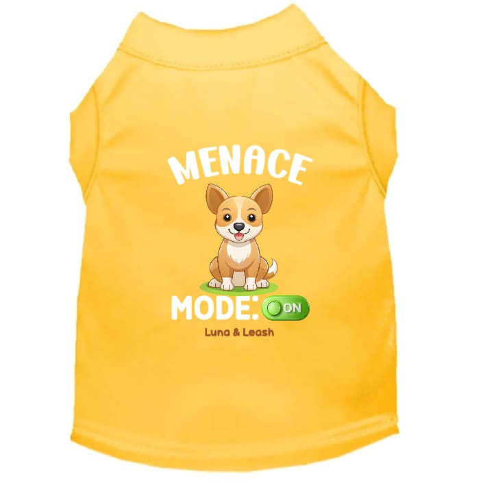 Menace Mode: On Dog Shirt - Funny Dog Shirts