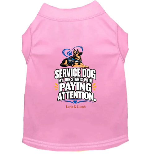 My Job Starts With Paying Attention | Service Dog Shirt