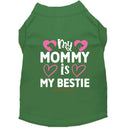 My Mommy is My Bestie Dog Shirt - Sweet & Sentimental Dog