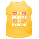 My Mommy is My Bestie Dog Shirt - Sweet & Sentimental Dog