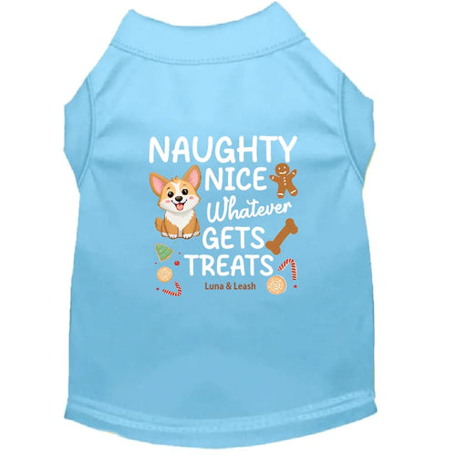 Naughty. Nice. Whatever Gets Me Treats. | Christmas Dog
