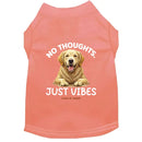 No Thoughts Just Vibes Dog Shirt - Dog Shirt Deals