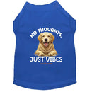 No Thoughts. Just Vibes Dog Shirt - Statement Dog Shirts