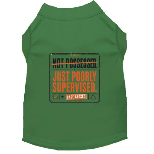 Not Possessed. Just Poorly Supervised. Halloween Dog Shirt