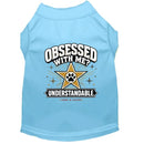 Obsessed With Me? Understandable. Dog Shirt - Funny Dog