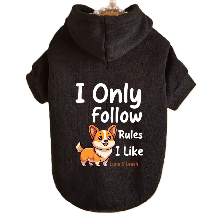 Only Follow Rules I Like Dog Hoodies - Dog Hoodies