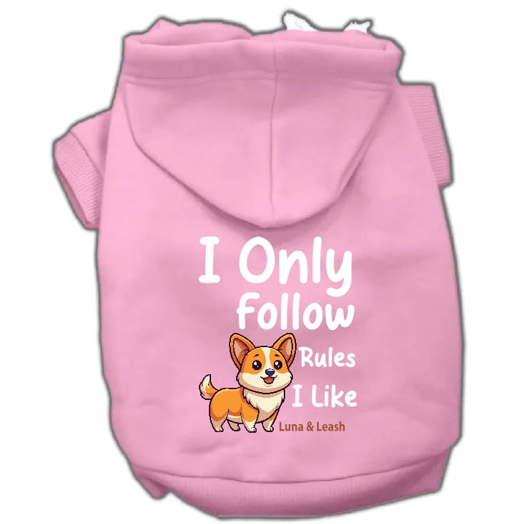 Only Follow Rules I Like Dog Hoodies - Dog Hoodies