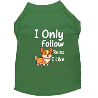 Only Follow Rules I Like Dog Shirt