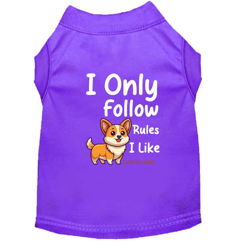Only Follow Rules I Like Dog Shirt - Funny Dog Shirts