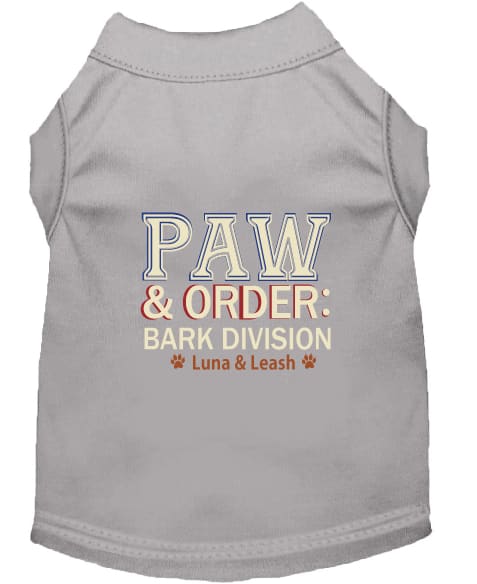 Paw & Order Dog Shirt - Funny Dog Shirts