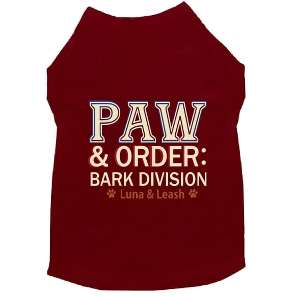 Paw & Order Dog Shirt - Dog Shirt