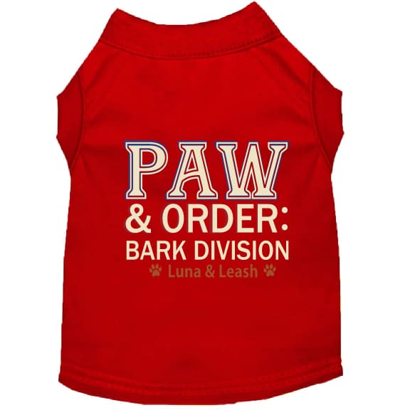 Paw & Order Dog Shirt - Dog Shirt