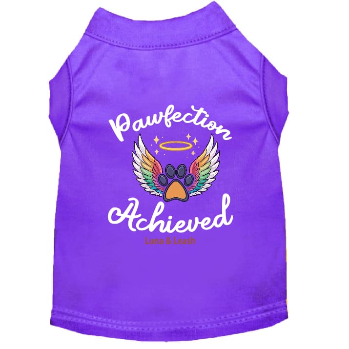 Pawfection Achieved Dog Shirt - Statement Dog Shirts