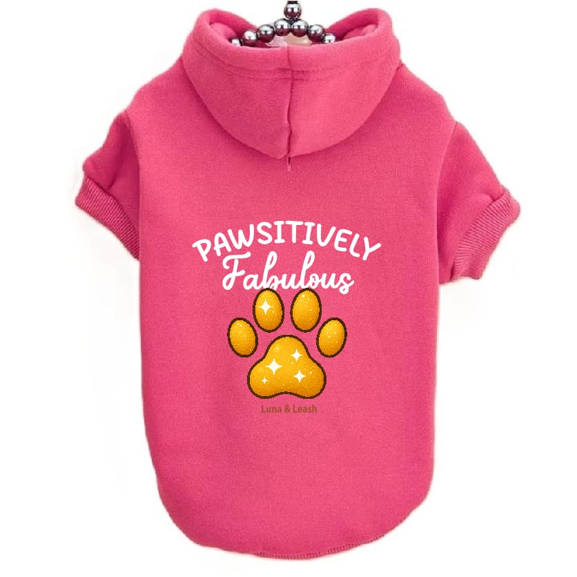 Pawsitively Fabulous Dog Hoodies - Dog Hoodies