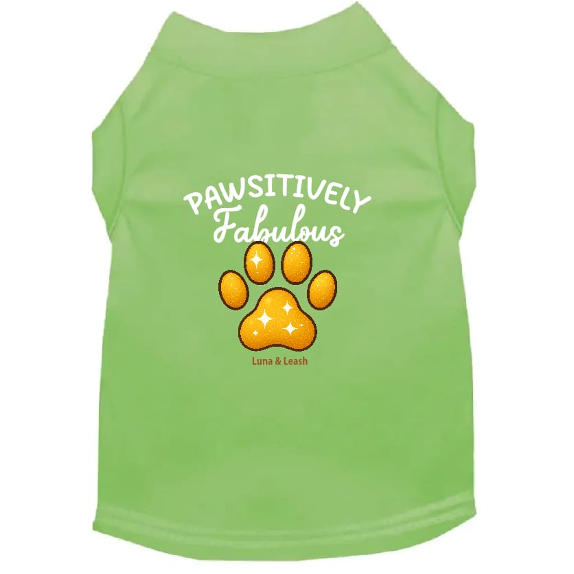 Pawsitively Fabulous Dog Shirt - Dog Shirt