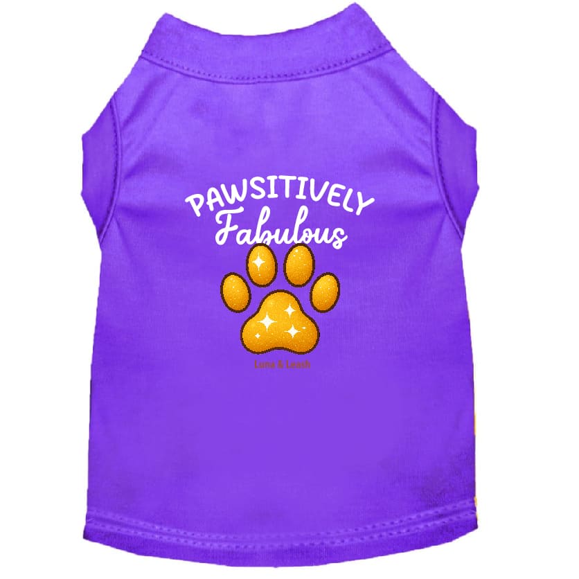 Pawsitively Fabulous Dog Shirt - Dog Shirt