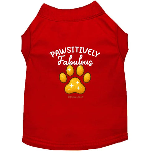 Pawsitively Fabulous Dog Shirt - Statement Dog Shirts