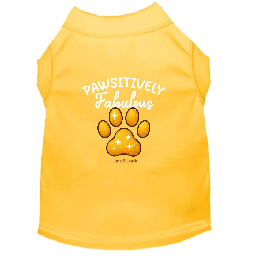 Pawsitively Fabulous Dog Shirt - Statement Dog Shirts