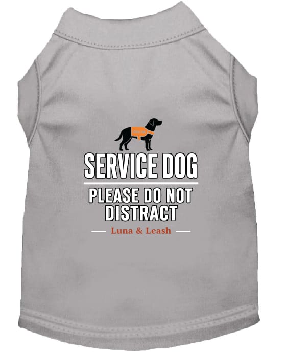 Please Do Not Distract Service Dog Shirt - Service Dog