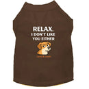 Relax. I Don’t Like You Either Dog Shirt - Dog Shirt Deals