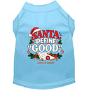 Santa Define “Good.” | Christmas Dog Shirt - Christmas Dog