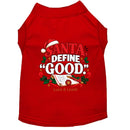 Santa Define “Good.” | Christmas Dog Shirt - Christmas Dog