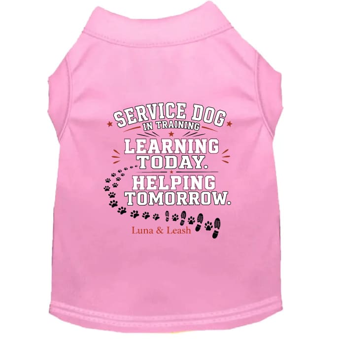 Service Dog in Training Shirt – Learning Today. Helping Tomorrow.