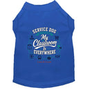 Service Dog in Training Shirt – My Classroom Is Everywhere.