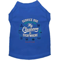 Service Dog in Training Shirt – My Classroom Is Everywhere.