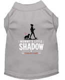 Mommy's Little Shadow Dog Shirt