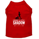 Mommy's Little Shadow Dog Shirt