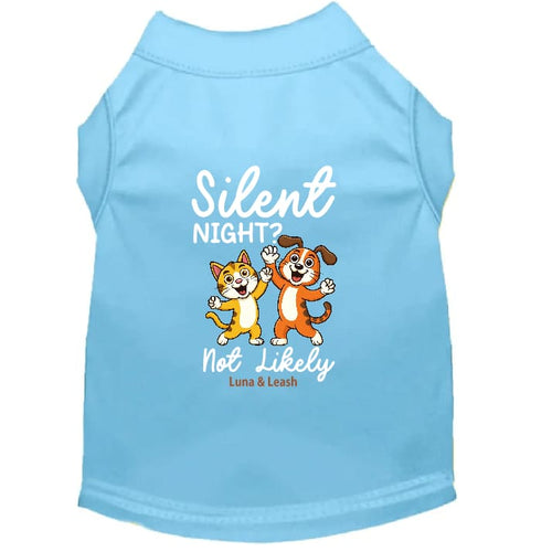 Silent Night? Not Likely. | Christmas Dog Shirt - Christmas