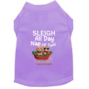 Sleigh All Day Dog Shirt - Dog Shirt