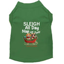 Sleigh All Day Dog Shirt - Dog Shirt