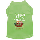 Sleigh All Day Dog Shirt - Dog Shirt