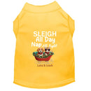 Sleigh All Day Dog Shirt - Dog Shirt