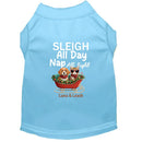 Sleigh All Day Nap All Night | Christmas Dog Shirt