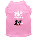 Small Dog. Big Opinions Dog Shirt - Funny Dog Shirts