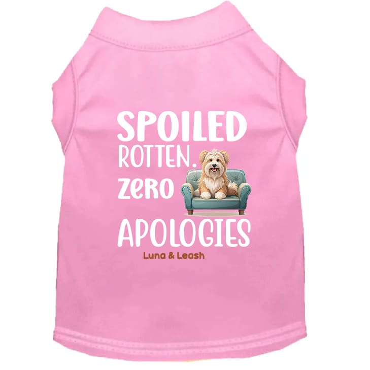 Spoiled Rotten. Zero Apologies Dog Shirt - Funny Dog Shirts