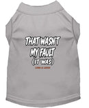 That Wasn’t My Fault Dog Shirt - Funny Dog Shirts