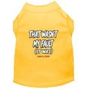 That Wasn’t My Fault Dog Shirt - Funny Dog Shirts