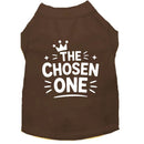 The Chosen One | Special Buy Dog Shirt - Funny Dog Shirts